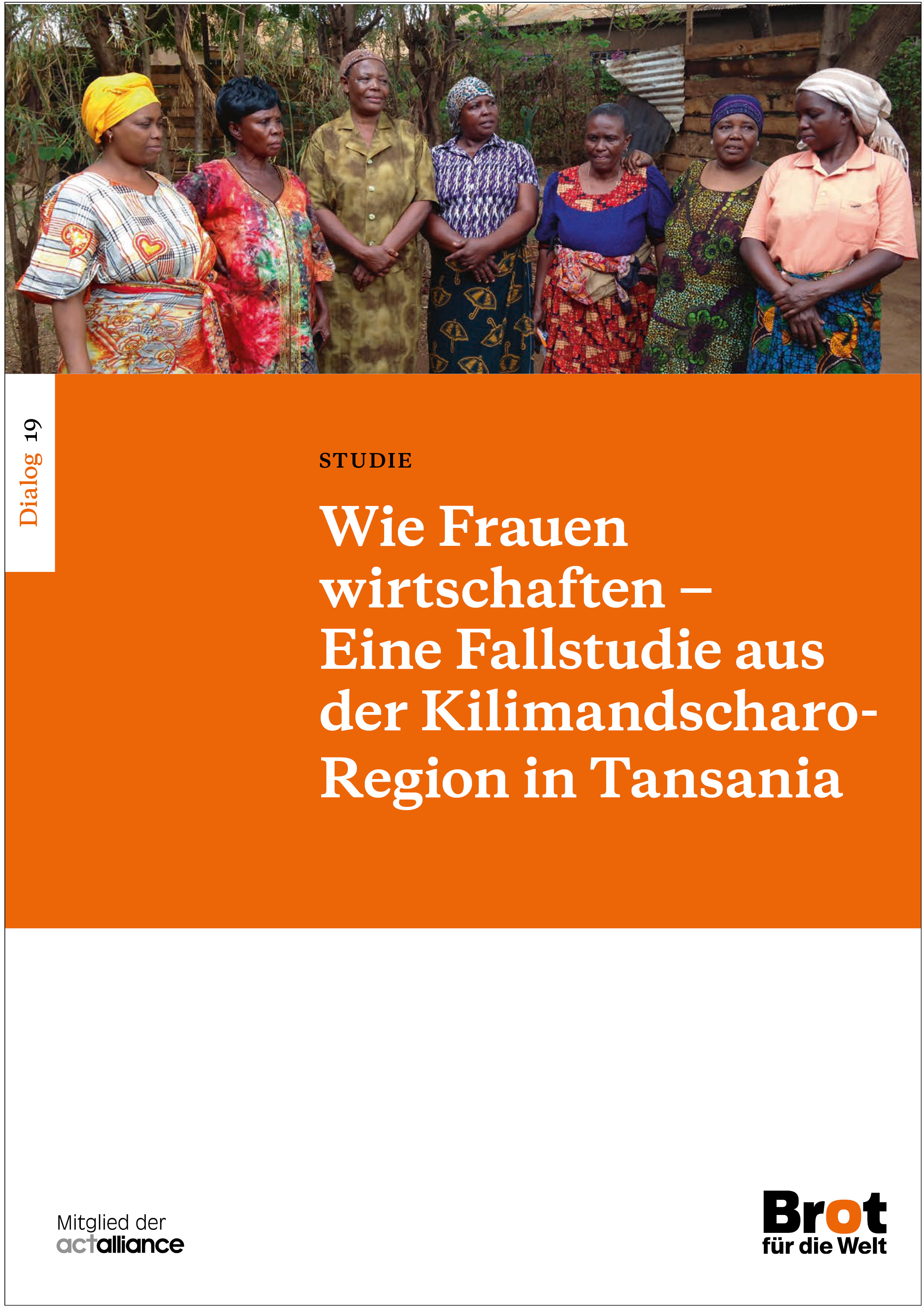 Dialog 19: Wie Frauen wirtschaften - Eine Fallstudie aus der Kilimandscharo-Region